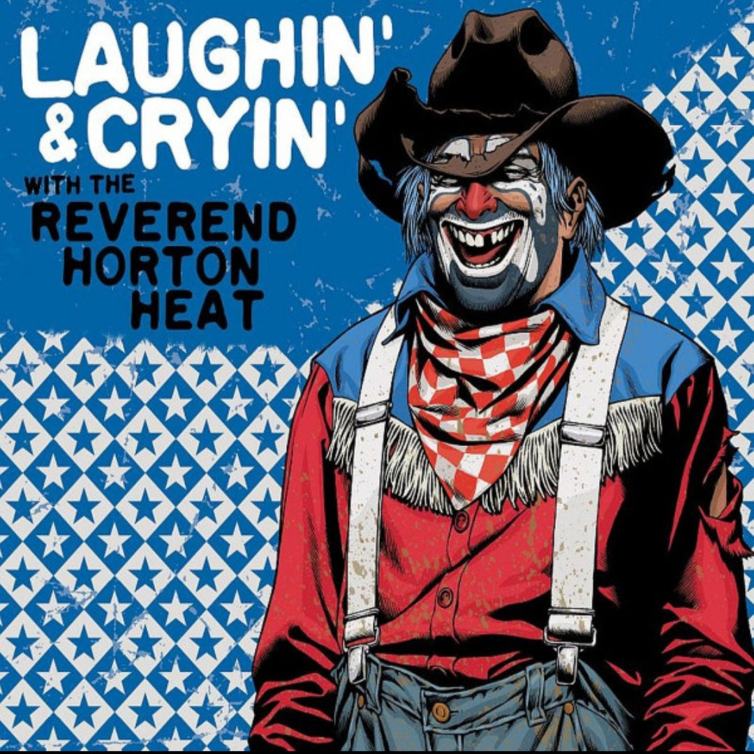 THE REVEREND HORTON HEAT : LAUGHIN' & CRYIN' LTD LP 180G RED VINYL