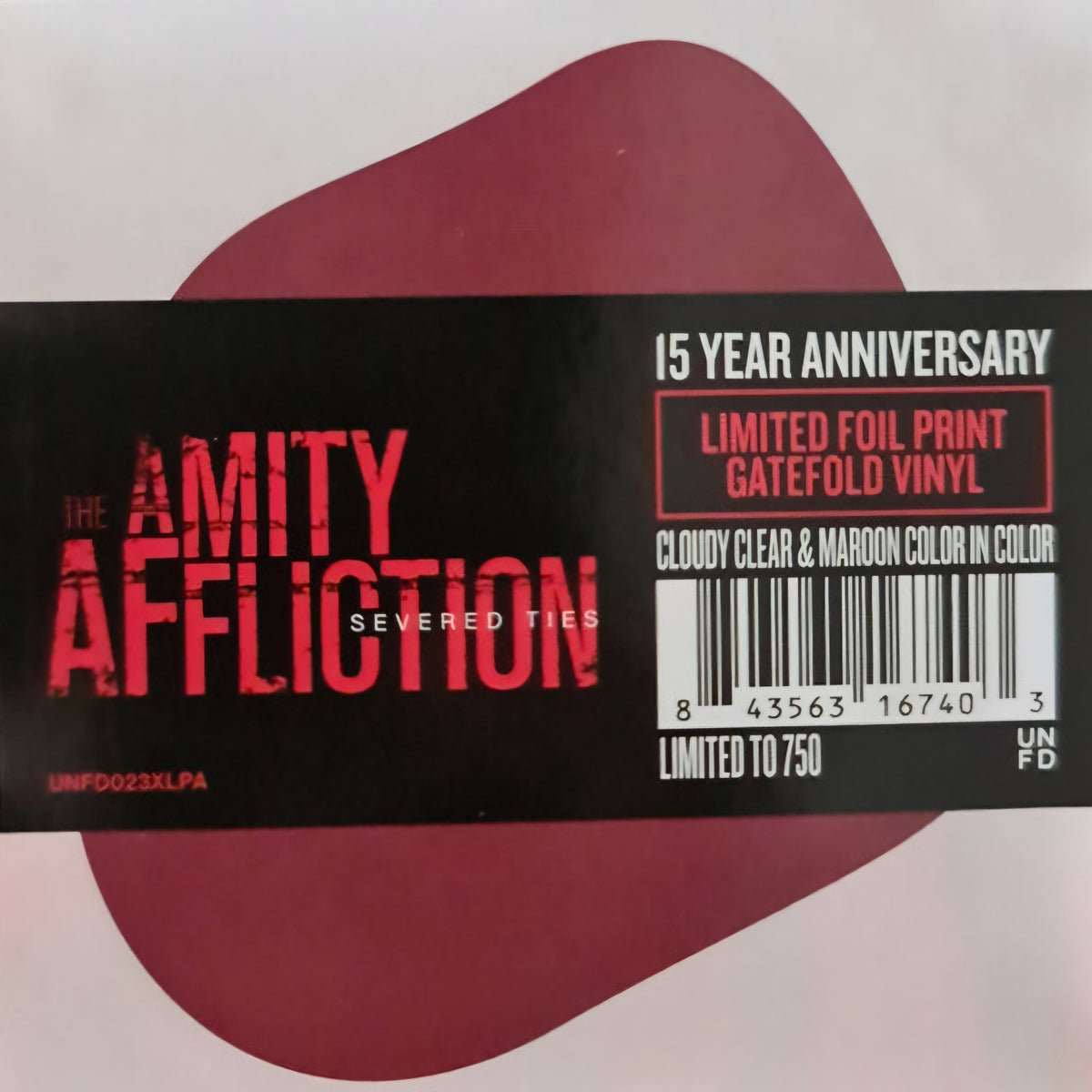 THE AMITY AFFLICTION : SEVERED TIES LTD 15TH ANNIVERSARY LP 180G MAROON IN CLEAR VINYL