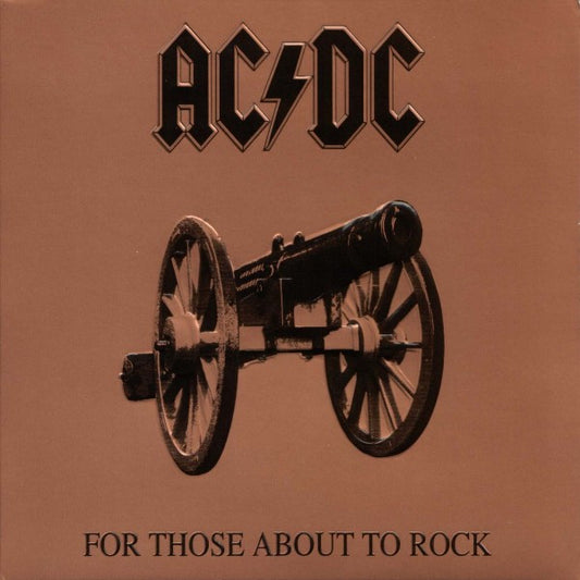 AC/DC : FOR THOSE ABOUT TO ROCK LP 180G