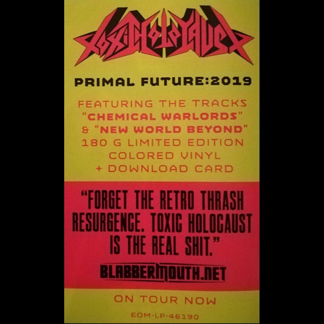 TOXIC HOLOCAUST : PRIMAL FUTURE : 2019 LTD LP 180G PINK GREEN SPLATTER VINYL
