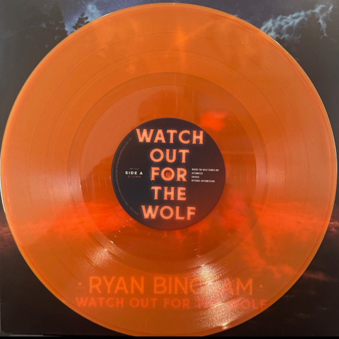 RYAN BINGHAM : WATCH OUT FOR THE WOLF LTD LP 180G BONFIRE ORANGE VINYL