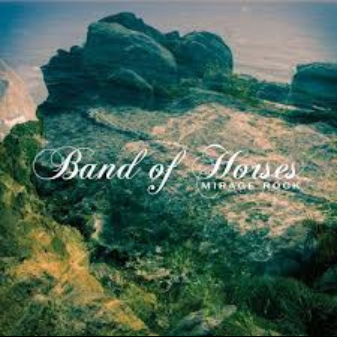 BAND OF HORSES : MIRAGE ROCK LP 180G