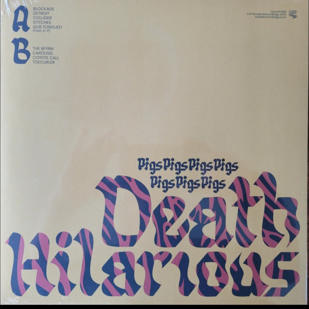 PIGS PIGS PIGS PIGS PIGS PIGS PIGS : DEATH HILARIOUS LTD LP 180G GREEN VINYL W/POSTER
