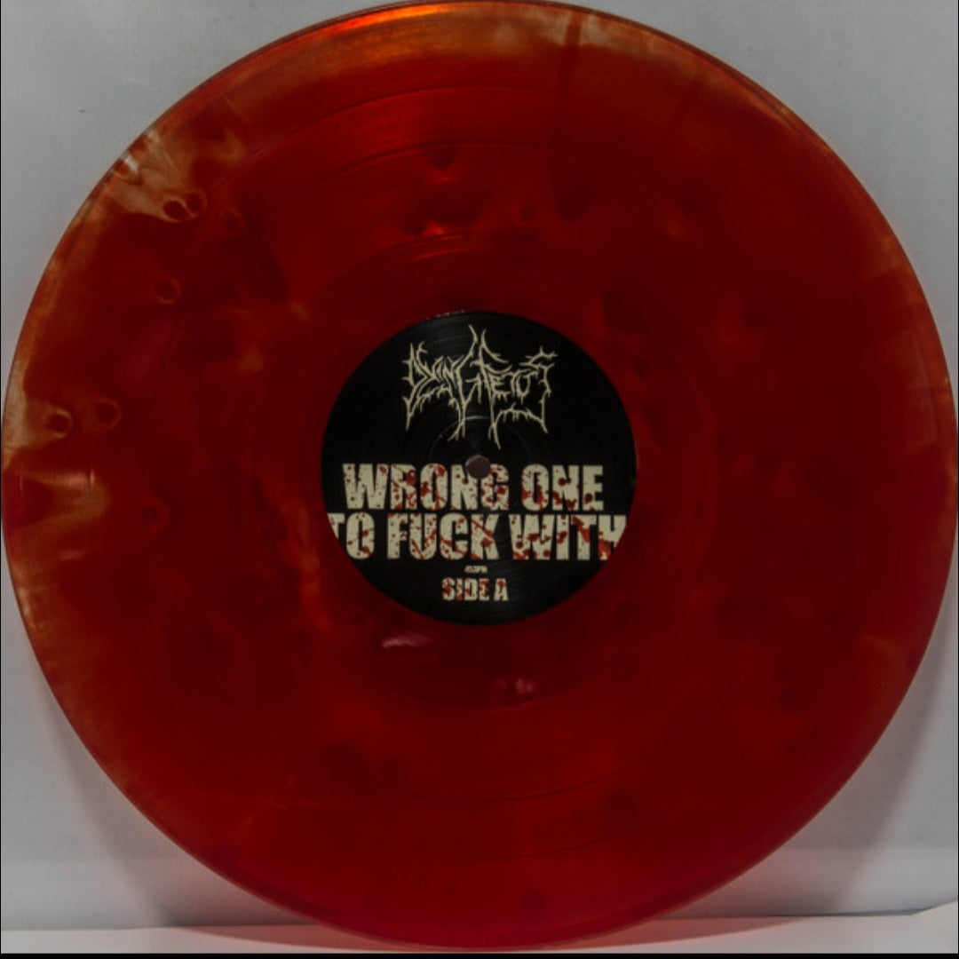 DYING FETUS : WRONG ONE TO FUCK WITH LTD 2LP 180G POOL OF BLOOD EDITION