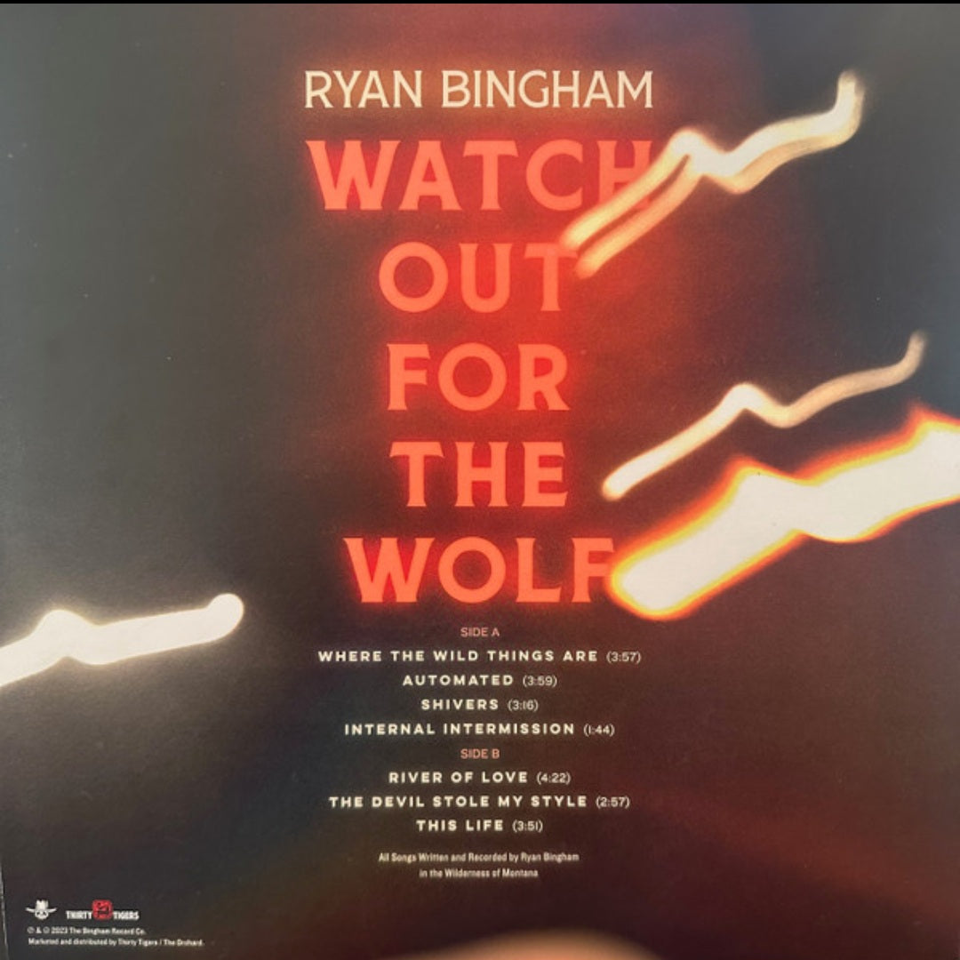 RYAN BINGHAM : WATCH OUT FOR THE WOLF LTD LP 180G BONFIRE ORANGE VINYL