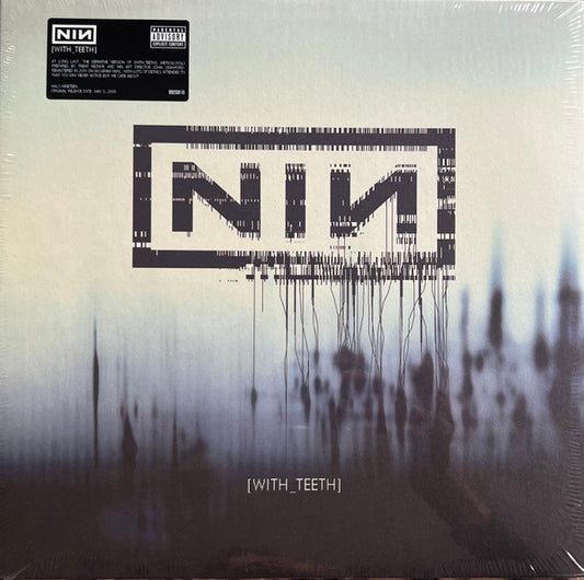 NINE INCH NAILS : WITH TEETH 2LP 180G