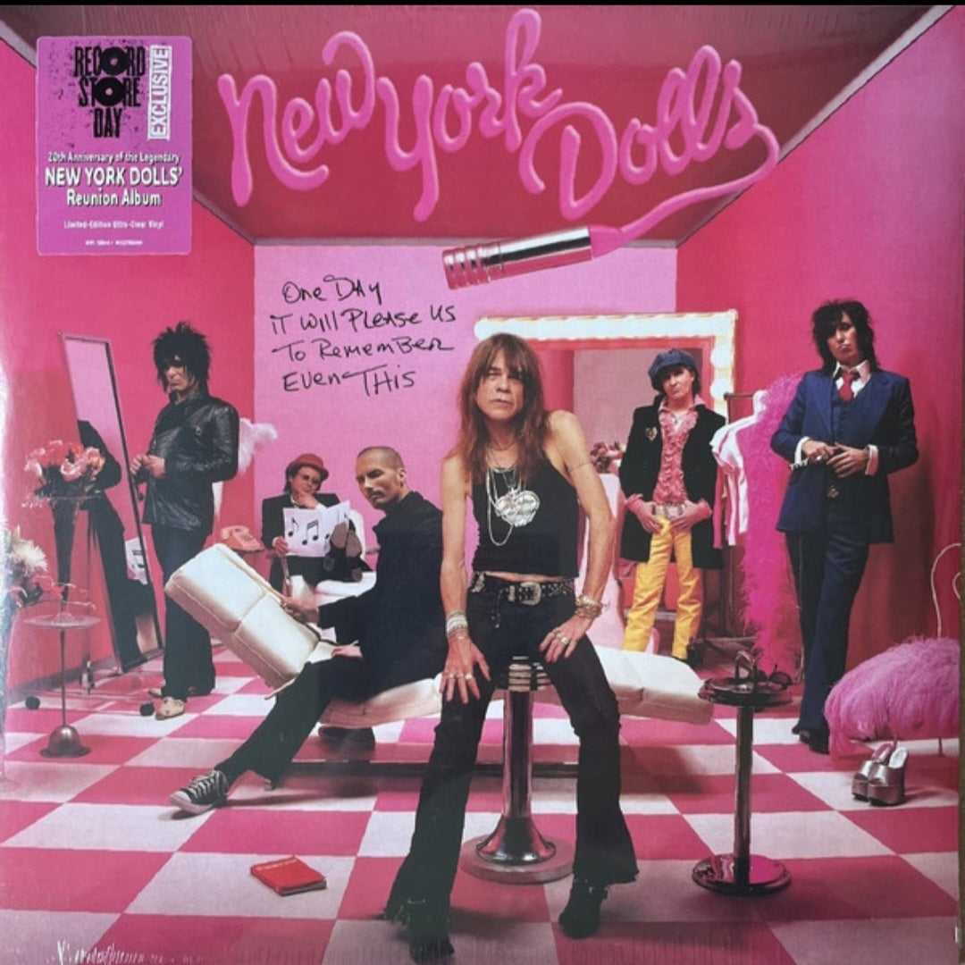 NEW YORK DOLLS : ONE DAY IT WILL PLEASE US TO REMEMBER EVEN THIS LTD RSD 2LP ULTRA CLEAR VINYL