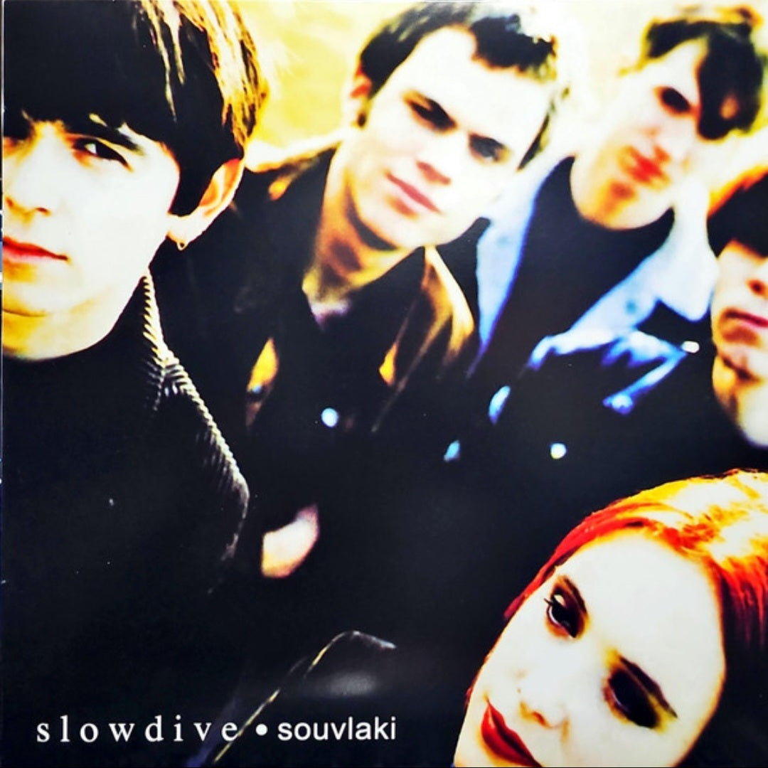 SLOWDIVE : SOUVLAKI LP 180G