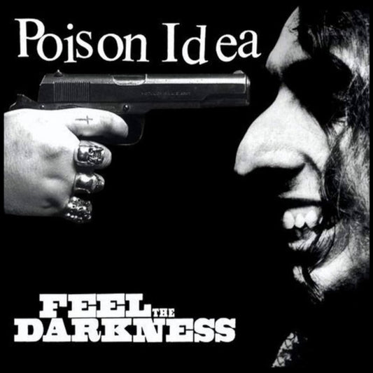 POISON IDEA : FEEL THE DARKNESS 2LP 180G