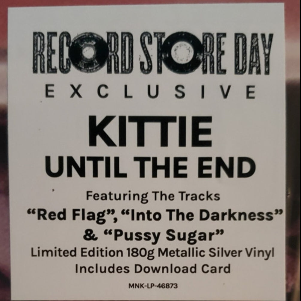 KITTIE : UNTIL THE END LTD RSD LP 180G SILVER VINYL